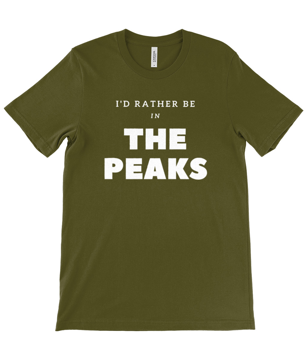 I'd Rather Be In The Peaks T-Shirt - Image 17