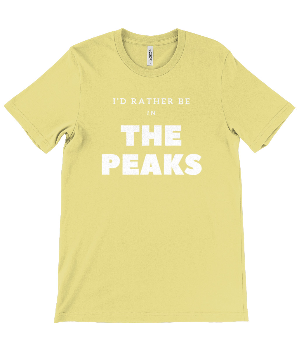 I'd Rather Be In The Peaks T-Shirt - Image 22