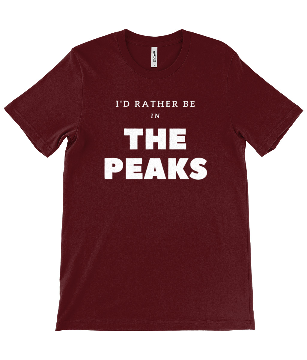 I'd Rather Be In The Peaks T-Shirt - Image 25