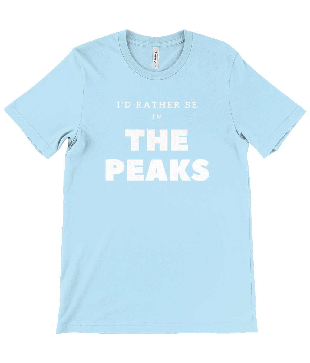 I'd Rather Be In The Peaks T-Shirt - Image 27